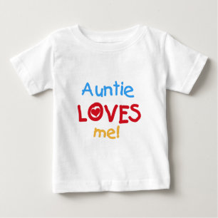 Auntie Loves Me Baby T-Shirt