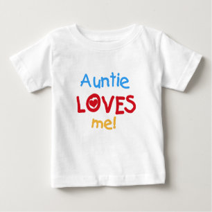 Auntie Loves Me Baby T-Shirt