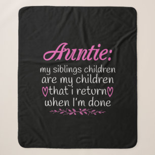 Auntie My Siblings Children Are My Children-01.Png Sherpa Blanket