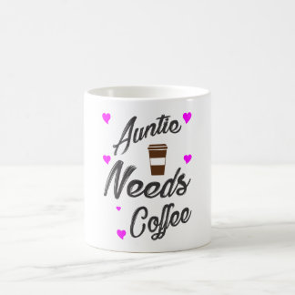 Auntie Needs Coffee Mug Gift