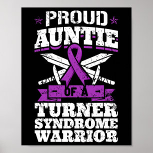 Auntie Of A Turner Syndrome Warrior Ts Awareness A Poster