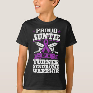 Auntie Of A Turner Syndrome Warrior Ts Awareness A T-Shirt