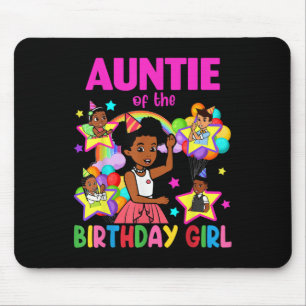 Auntie Of Birthday Girl Gracie Birthday Dolls Girl Mouse Pad