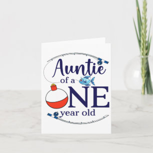 Auntie Of The Big One Fishing Boy First Birthday O Card