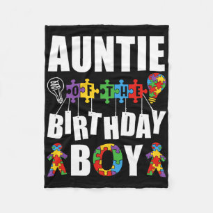 Auntie Of The Birthday Boy Autism Awareness Celebr Fleece Blanket