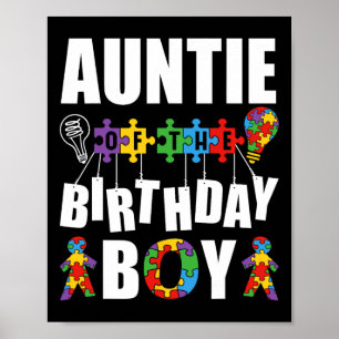 Auntie Of The Birthday Boy Autism Awareness Celebr Poster