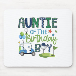 Auntie Of The Birthday Boy Hole In One Golf Sport Mouse Pad