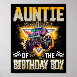 Auntie Of The Birthday Boy Monster Truck Birthday  Poster