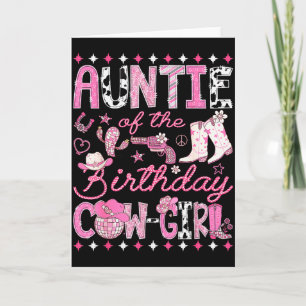Auntie Of The Birthday Cowgirl Pink Rodeo Western Card