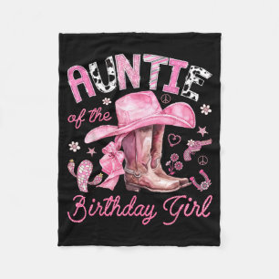 Auntie of the birthday girl pink cowgirl western fleece blanket