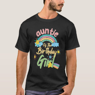 Auntie Of The Birthday Girl Rainbow Matching Famil T-Shirt