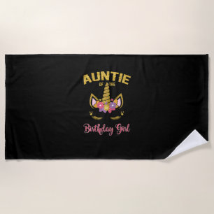 Auntie Of The Birthday Girl Unicorn Family Matchin Beach Towel