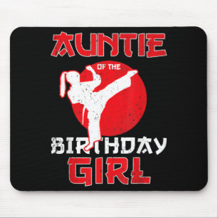 Auntie Of The Birthday Karate Taekwondo Girl Mouse Pad