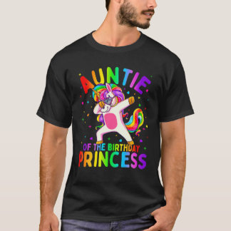 Auntie Of The Birthday Princess Girl Dabbing Unico T-Shirt
