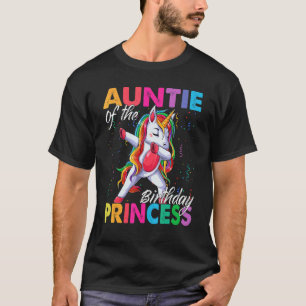 Auntie Of The Birthday Princess Girl Dabbing Unico T-Shirt