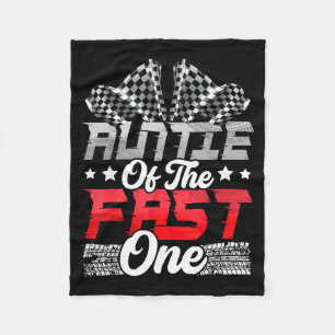 Auntie of the fast one birthday 1st race car famil fleece blanket