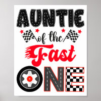 Auntie Of The Fast One Car Racing Dad 1st Birthday