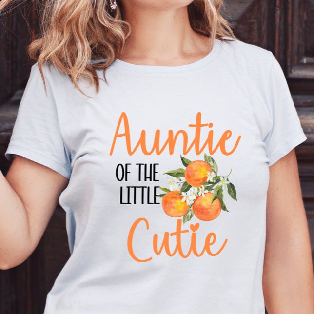 Auntie Of The Little Cutie Baby Shower T-shirt (Creator Uploaded)