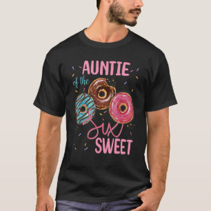 Auntie Of The Sweet Six 6th Doughnut Birthday Part T-Shirt