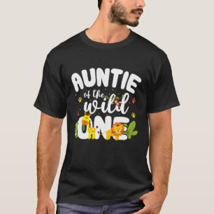 Auntie of the Wild One Zoo Birthday Safari Jungle  T-Shirt