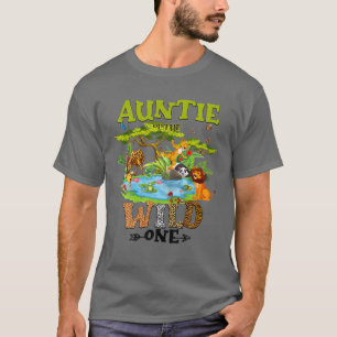 Auntie Of The Wild One Zoo Birthday Woodland Anima T-Shirt