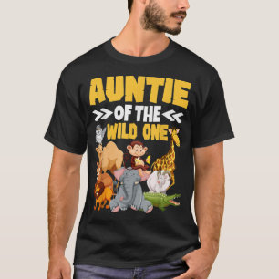 Auntie of the Wild One Zoo Lover Safari Adventure  T-Shirt