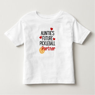 Auntie’s Future Pickleball Partner Niece Or Nephew Toddler T-Shirt