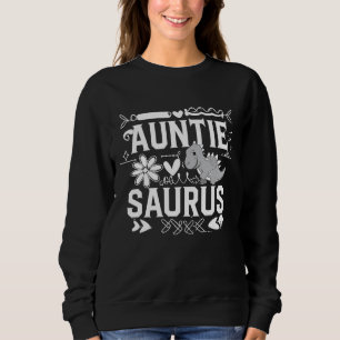 Auntie Saurus Funny Dinosaur Sweatshirt