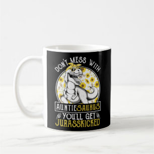 Auntie Saurus Jurasskicked Aunt T Rex Coffee Mug