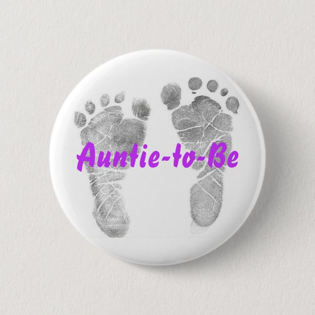 Auntie-to-Be 6 Cm Round Badge (Front)