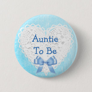 Auntie to be Blue Lacy Baby Shower Button