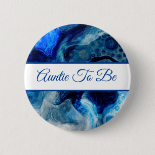 Auntie To Be   Boy's Baby Shower   Button