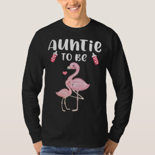 Auntie To Be Flamingo Baby Shower For Girl T-Shirt