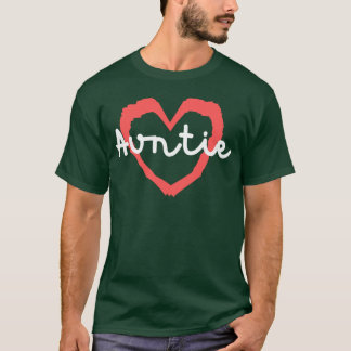 auntie unique family T-Shirt