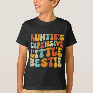 Auntie's Expensive Little Ie, Funny New Aunt Nephe T-Shirt