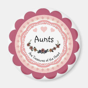 Aunts are Treasures of the Heart Magnet