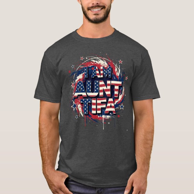 AuntTifa art funny friends T-Shirt (Front)