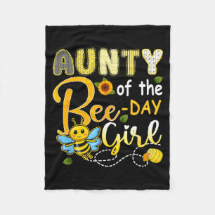 Aunty of the bee-day girl funny bee birthday party fleece blanket