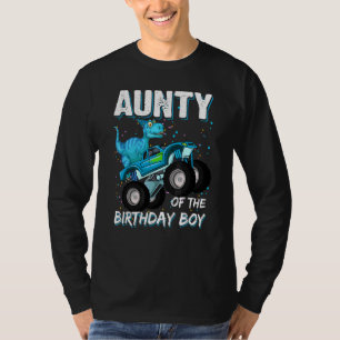 Aunty Of The Birthday Boy Trex Dinosaur Monster T T-Shirt