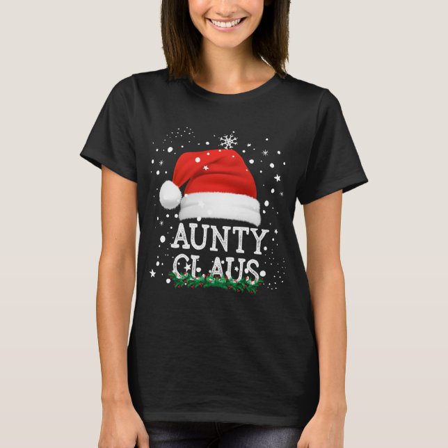 Aunty Santa Claus Cute Matching Family Christmas P T-Shirt (Front)