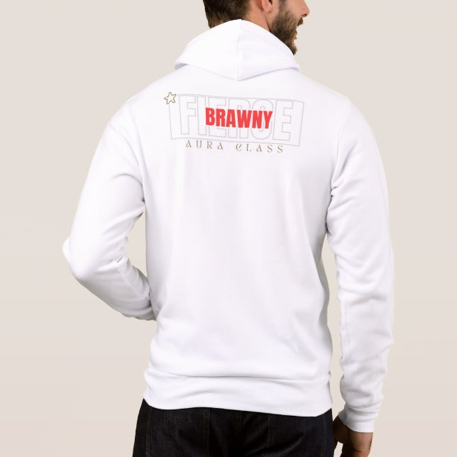 Aura11 Fierce Brawny Class Hoodie (Back)