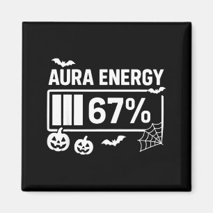 Aura energy 67 percent 6 7 meme halloween magnet