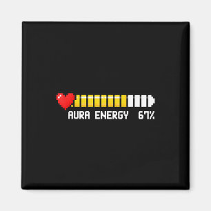 Aura Energy 67 Percent Meme Gamer Retro Video Game Magnet