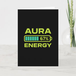 Aura Energy 67 Percent Meme Six Seven Farming  Card