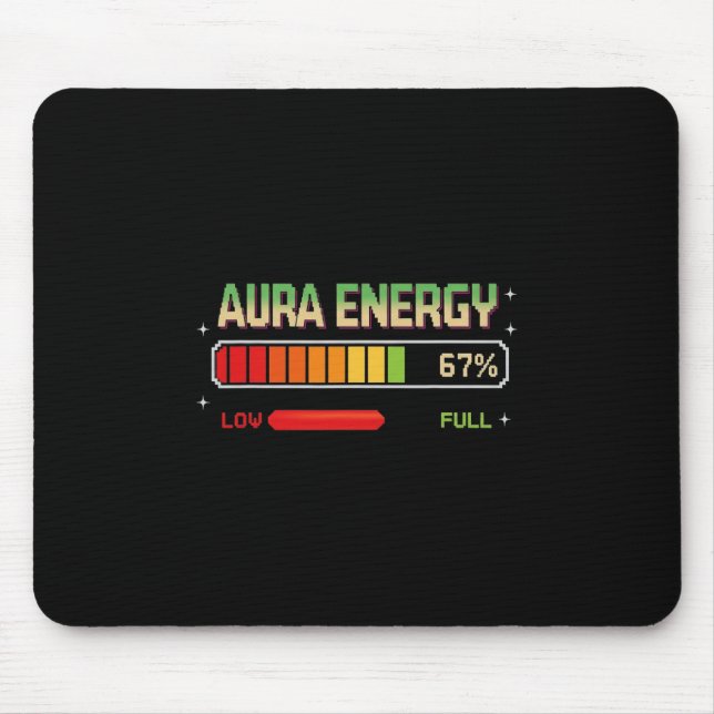 Aura Energy At 67 Funny Six Seven Meme Gen Alpha S Mouse Pad (Front)