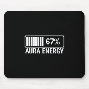 Aura Energy At 67 Six Seven Meme Mouse Pad
