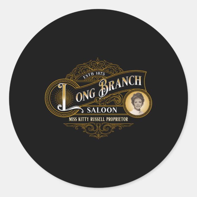 Aura Gunsmoke Miss Kitty'S Long Branch Saloon Classic Round Sticker (Front)