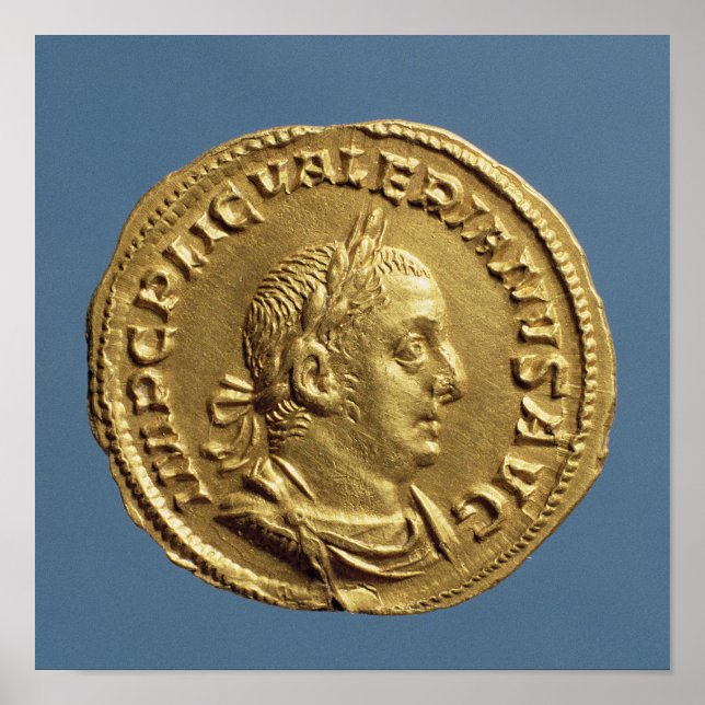 Aureus  of Valerian I Poster (Front)