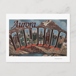 Aurora, Colorado - Large Letter Scenes Postcard