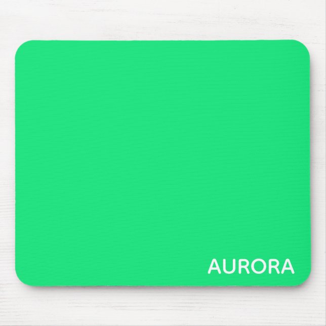 Aurora green colour name mouse pad (Front)